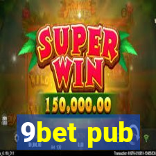 9bet pub